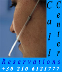 Call center is a service for your reservation through the Satellite Holidays in Greece Channel.